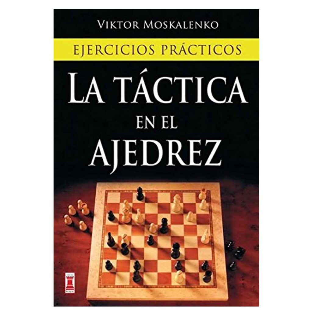 Táctica En El Ajedrez La Ejercicios Prácticos Xadrez Galego 0567